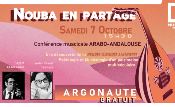 conférence musicale nouba en partage musique arabo andalouse musique classique algérienne musique et équilibre orléans orleans loiret