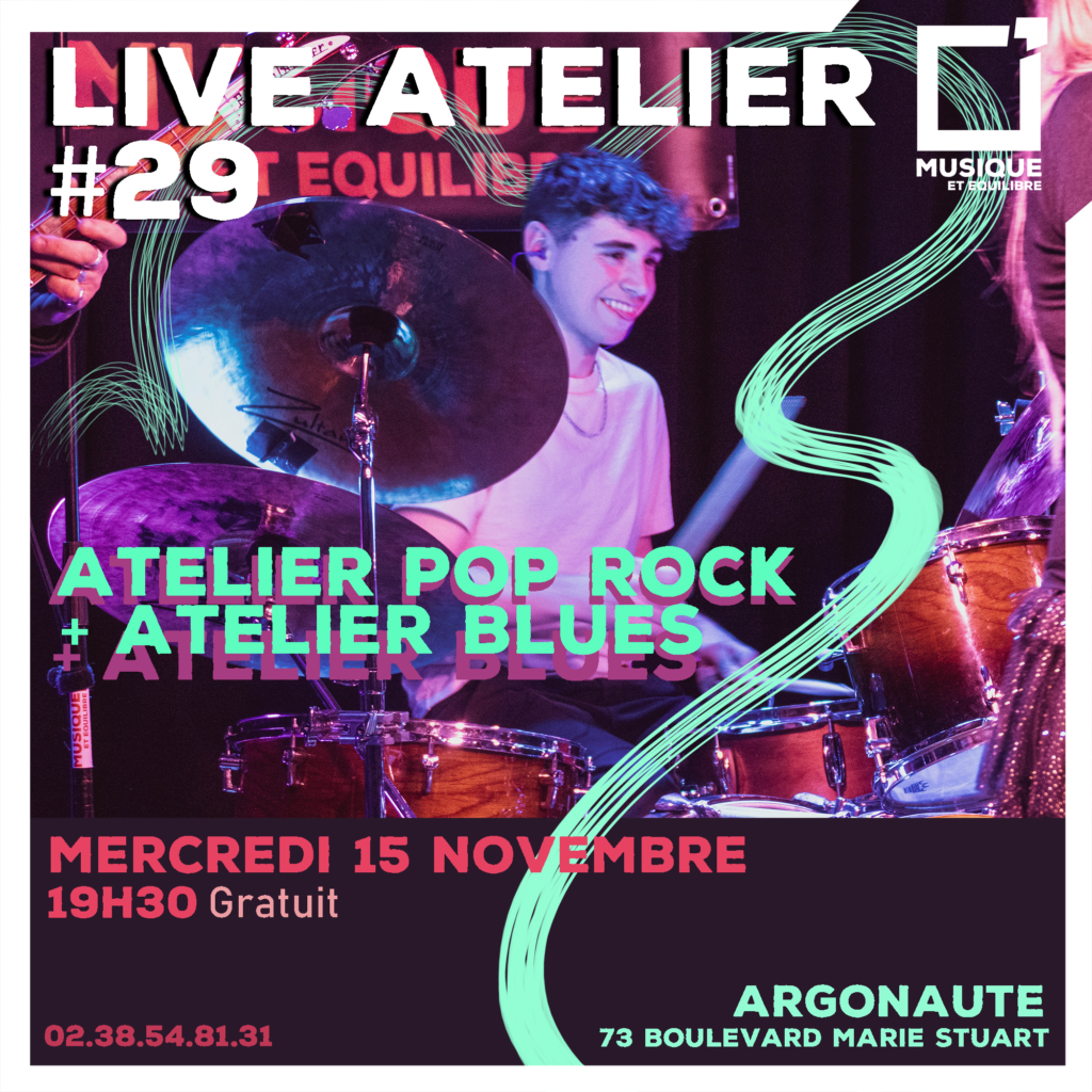 live atelier pop rock blues concert argonaute orléans loiret musique musique et équilibre agenda concerts évènements