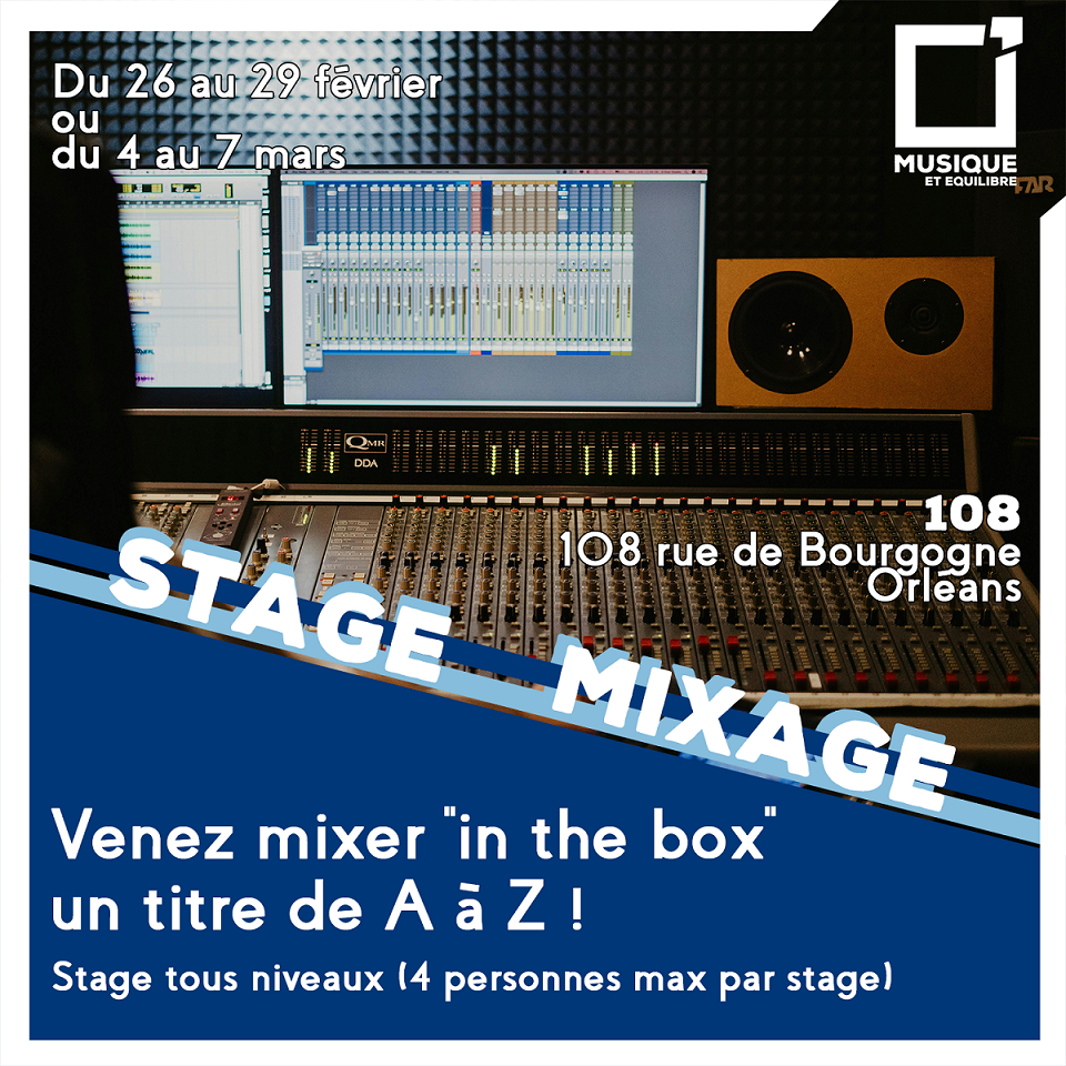 stage mixage in the box orléans 108 romain clément musique et équilibre loiret