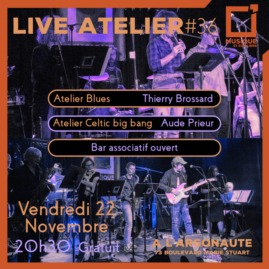 live atelier concert argonaute scène celtique orléans loiret sortir à orléans