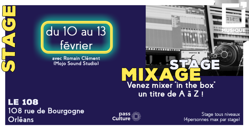 Stage Mixage / Février