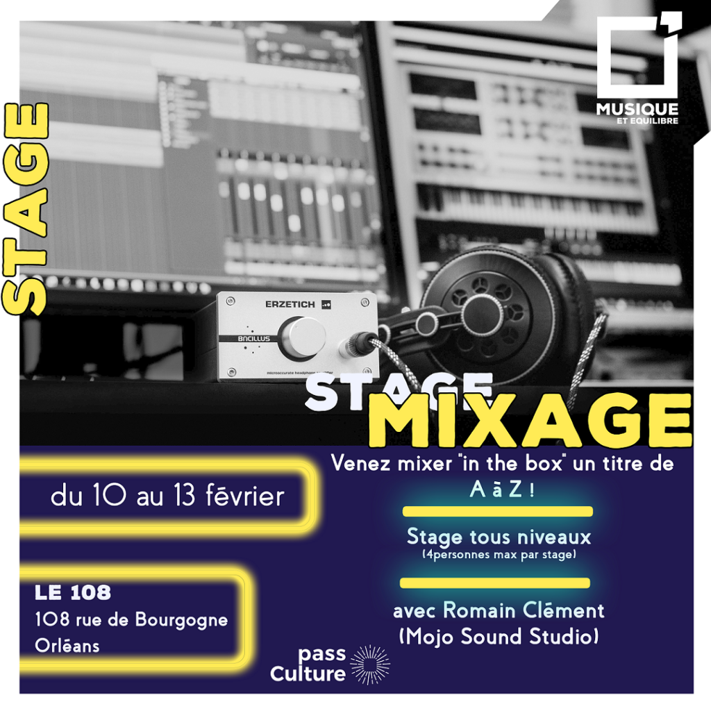 Stage Mixage / Février Du 10 au 13 fév 2025