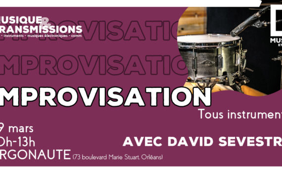 improvisation david sevestre atelier stage musique atelier argonaute orléans loiret