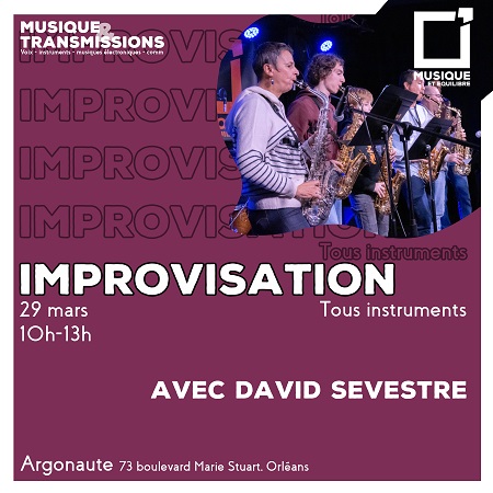 Improvisation avec David Sevestre Le 29 mars 2025