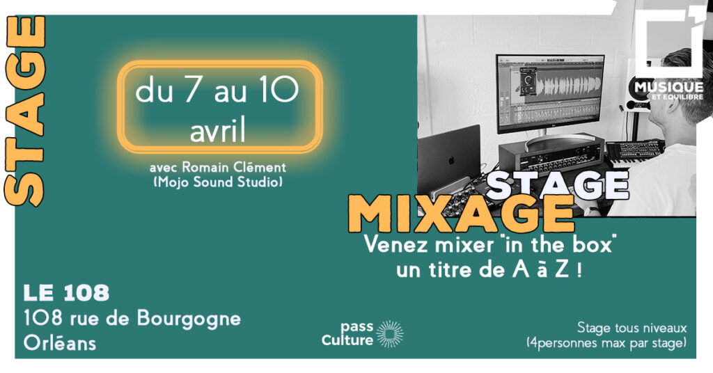 stage mixage avril orléans loiret studio romain clément technicien son enregistrer enregistrement mix mixage