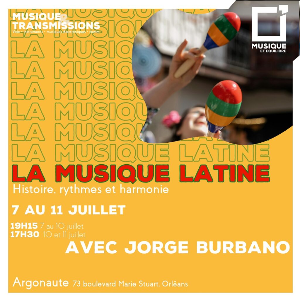 musique latine jorge burbano orléans atelier stage argonaute
