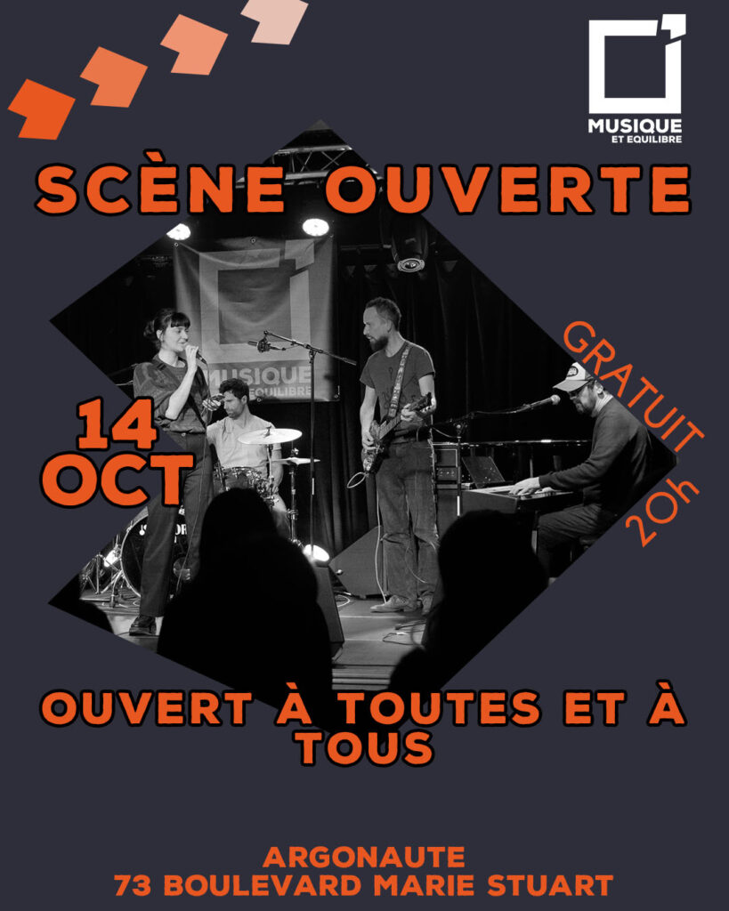 Scène ouverte argonaute boeuf jam orléans loiret musique et équilibre 