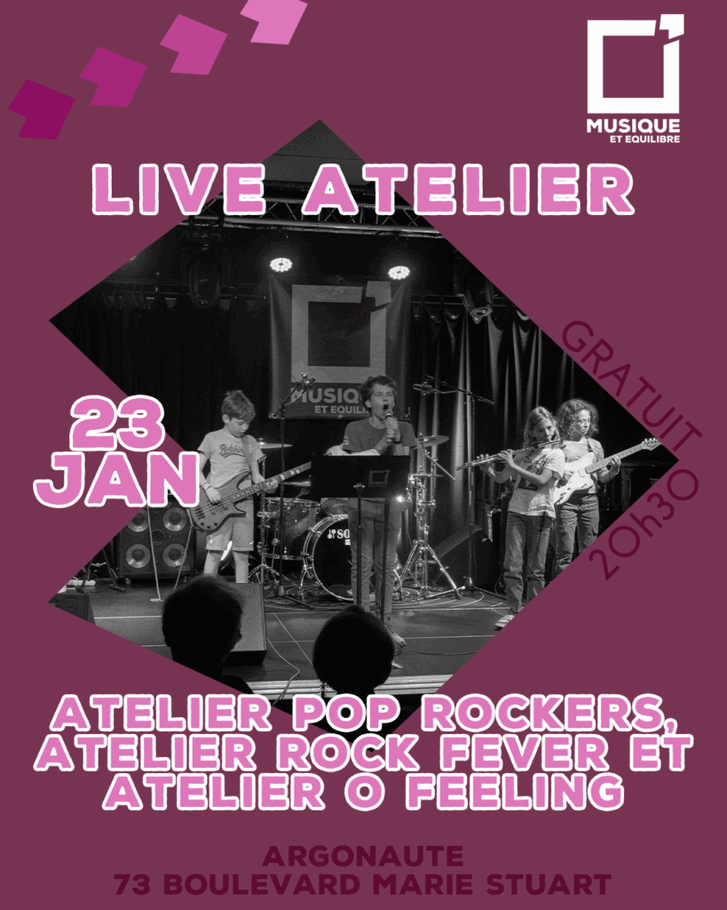 live atelier concert musique et équilibre orléans loiret argonaute école de musique