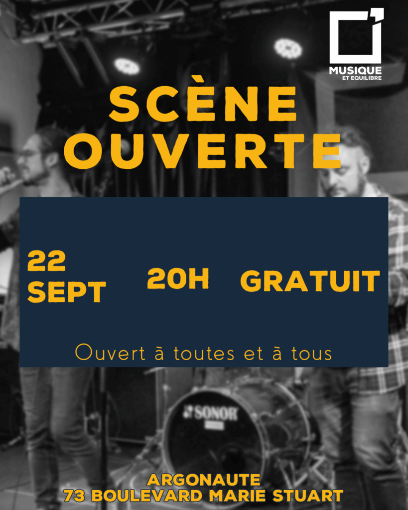 scène ouverte boeuf orléans loiret argonaute concert musique et équilibre