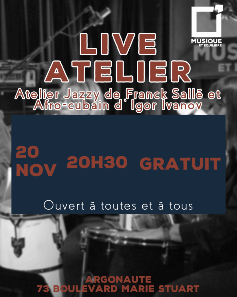 live atelier concert franck sallé argonaute musique et équilibre école de musique